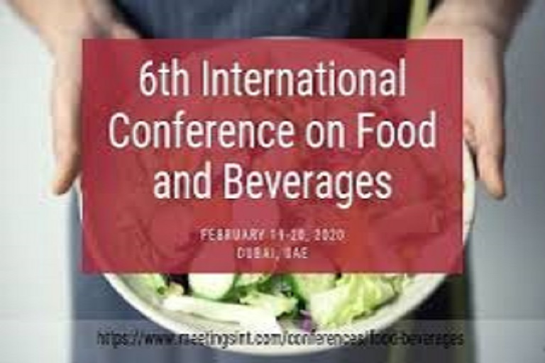 6th International Conference On Food And Beverages