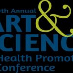 30th Annual Art And Science Of Health Promotion Conference