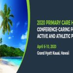 2020 Primary Care Kauai- Caring For The Active And Athletic Patient