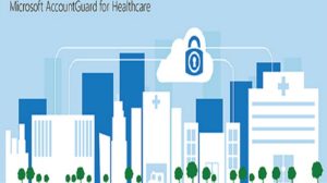 Microsoft extends AccountGuard service to healthcare orgs during COVID-19