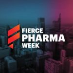 Fierce Pharma Week